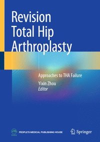 bokomslag Revision Total Hip Arthroplasty