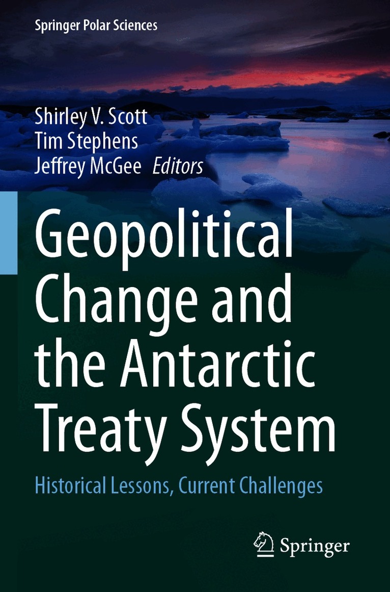 Geopolitical Change and the Antarctic Treaty System