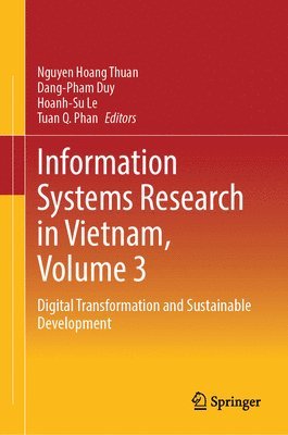 Information Systems Research in Vietnam, Volume 3 1