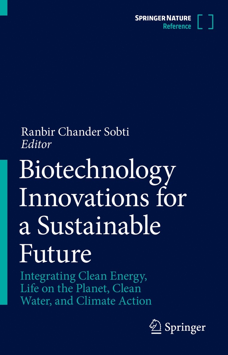 Ranbir Chander Sobti - Biotechnology Innovations for a Sustainable Future, Inbunden