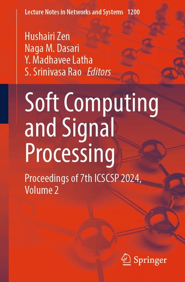Hushairi Zen, Naga M. Dasari, Y. Madhavee Latha, S. Srinivasa Rao - Soft Computing and Signal Processing, Häftad