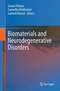 bokomslag Biomaterials and Neurodegenerative Disorders