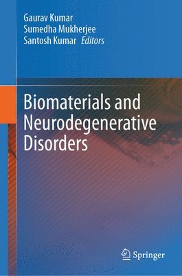 bokomslag Biomaterials and Neurodegenerative Disorders