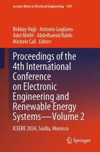 bokomslag Proceedings of the 4th International Conference on Electronic Engineering and Renewable Energy Systems - Volume 2