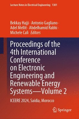 bokomslag Proceedings of the 4th International Conference on Electronic Engineering and Renewable Energy Systems - Volume 2