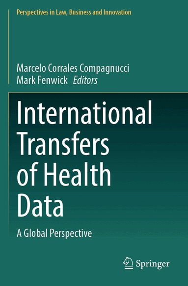 Marcelo Corrales Compagnucci, Mark Fenwick - International Transfers of Health Data, Häftad