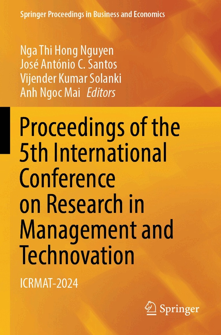 Nga Thi Hong Nguyen, José António C. Santos, Vijender Kumar Solanki, Anh Ngoc Mai - Proceedings of the 5th International Conference on Research in Management and Technovation, Häftad