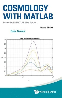 bokomslag Cosmology With Matlab: Revised With Matlab Live Scripts