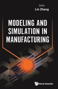 bokomslag Modeling And Simulation In Manufacturing