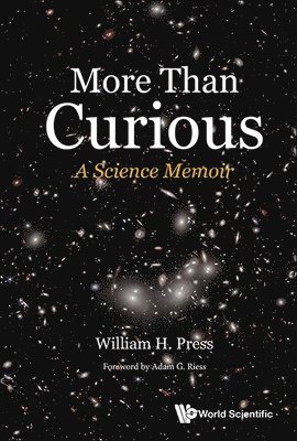 More Than Curious: A Science Memoir 1