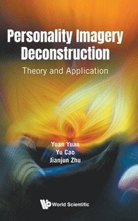 bokomslag Personality Imagery Deconstruction: Theory And Application