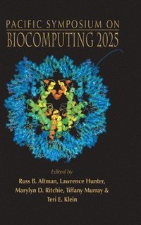 bokomslag Biocomputing 2025 - Proceedings Of The Pacific Symposium