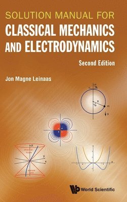 Solution Manual For Classical Mechanics And Electrodynamics 1