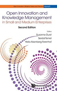 bokomslag Open Innovation And Knowledge Management In Small And Medium Enterprises