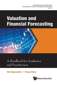 bokomslag Valuation And Financial Forecasting: A Handbook For Academics And Practitioners