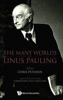 Many Worlds Of Linus Pauling