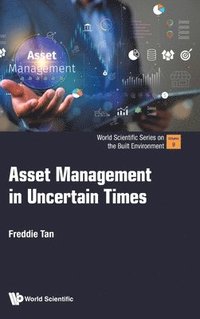 bokomslag Asset Management In Uncertain Times