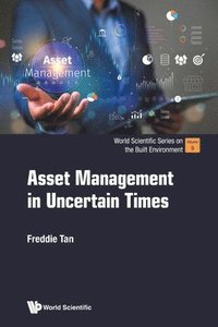 bokomslag Asset Management In Uncertain Times