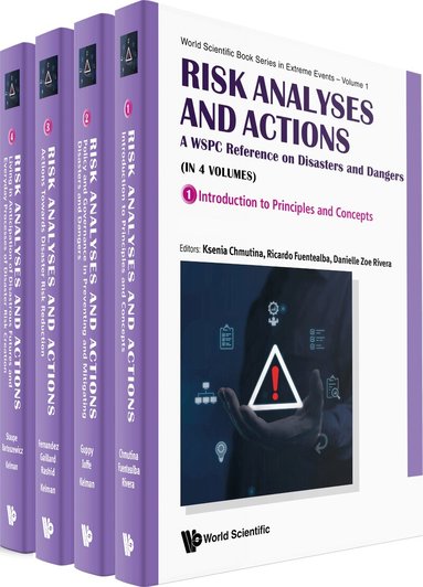 Ksenia Chmutina - RISK ANALYSES AND ACTIONS: A WSPC REFERENCE ON DISASTERS AND DANGERS (IN 4 VOLUMES), Inbunden