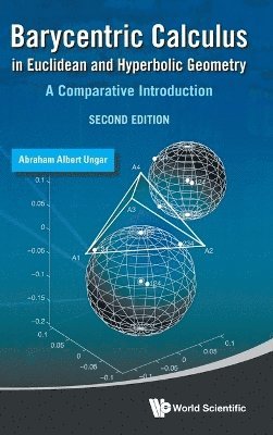 Barycentric Calculus In Euclidean And Hyperbolic Geometry: A Comparative Introduction