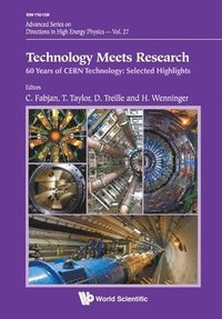 bokomslag Technology Meets Research - 60 Years Of Cern Technology: Selected Highlights
