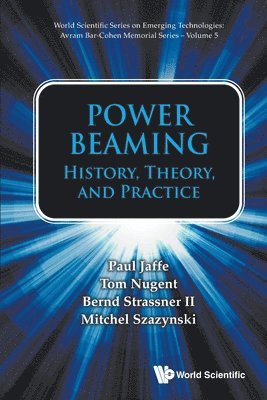 bokomslag Power Beaming: History, Theory, and Practice