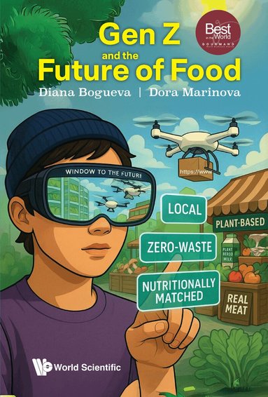 Diana Bogueva, Dora Marinova - GEN Z AND THE FUTURE OF FOOD, Inbunden