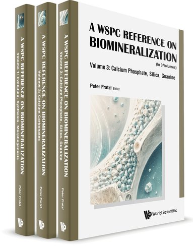 Peter Fratzl - WSPC REFERENCE ON BIOMINERALIZATION (IN 3 VOLUMES), Inbunden