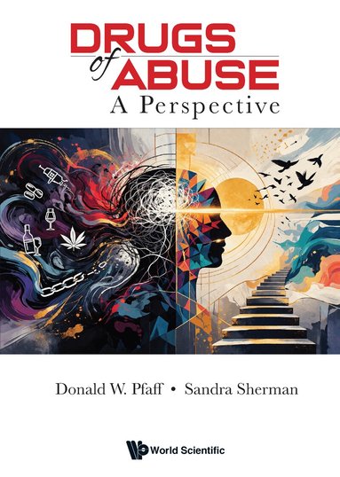 Donald W Pfaff, Sandra Sherman, Sandra Sherman - DRUGS OF ABUSE: A PERSPECTIVE, Inbunden
