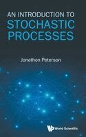 Jonathon Peterson - INTRODUCTION TO STOCHASTIC PROCESSES, Inbunden