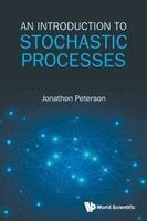 Jonathon Peterson - INTRODUCTION TO STOCHASTIC PROCESSES, Häftad