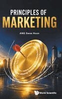Swee Hoon Ang - PRINCIPLES OF MARKETING, Inbunden. Tillgänglighet: Lägg i varukorg