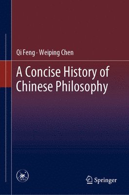 bokomslag Concise History of Chinese Philosophy