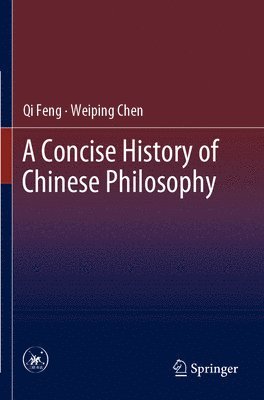 bokomslag Concise History of Chinese Philosophy