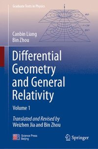 bokomslag Differential Geometry and General Relativity