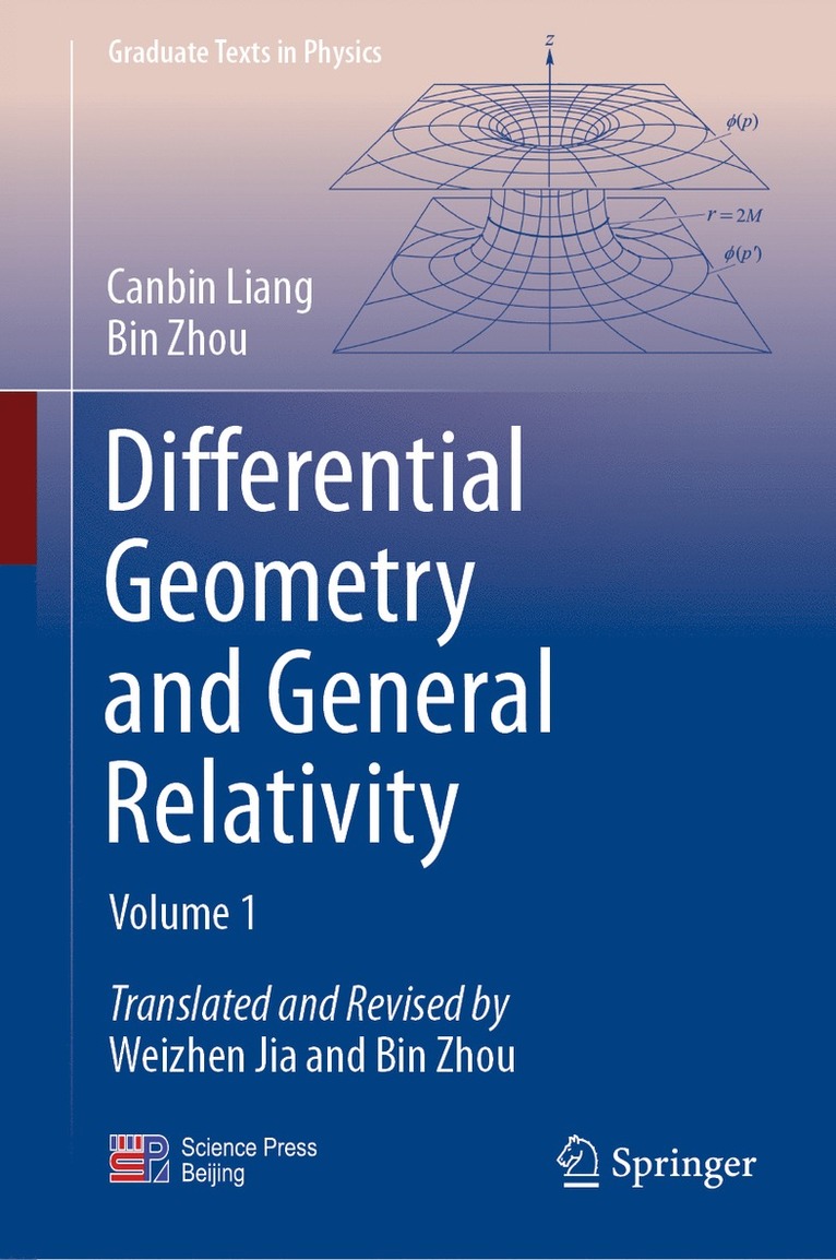 Canbin Liang, Bin Zhou - Differential Geometry and General Relativity, Inbunden