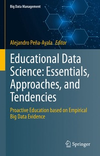 bokomslag Educational Data Science: Essentials, Approaches, and Tendencies