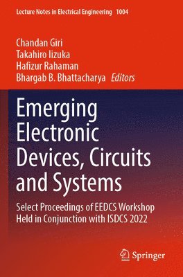 bokomslag Emerging Electronic Devices, Circuits and Systems