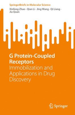 bokomslag G Protein-Coupled Receptors