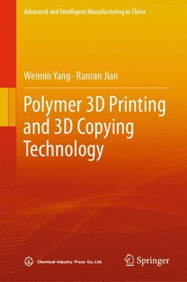 bokomslag Polymer 3D Printing and 3D Copying Technology