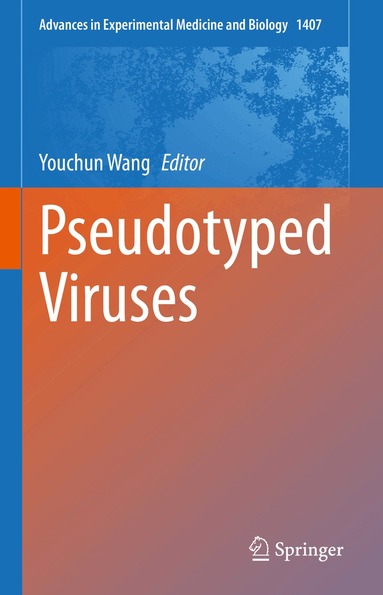 Youchun Wang - Pseudotyped Viruses, Inbunden