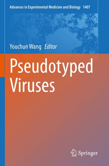 Youchun Wang - Pseudotyped Viruses, Häftad