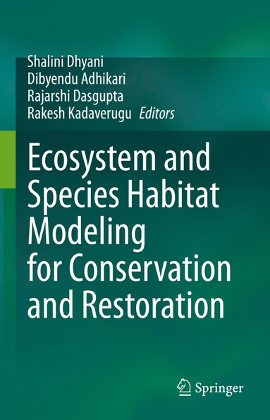 bokomslag Ecosystem and Species Habitat Modeling for Conservation and Restoration