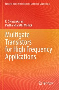 bokomslag Multigate Transistors for High Frequency Applications