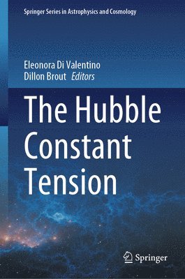 bokomslag The Hubble Constant Tension