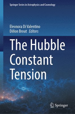 bokomslag The Hubble Constant Tension