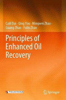 Principles of Enhanced Oil Recovery 1