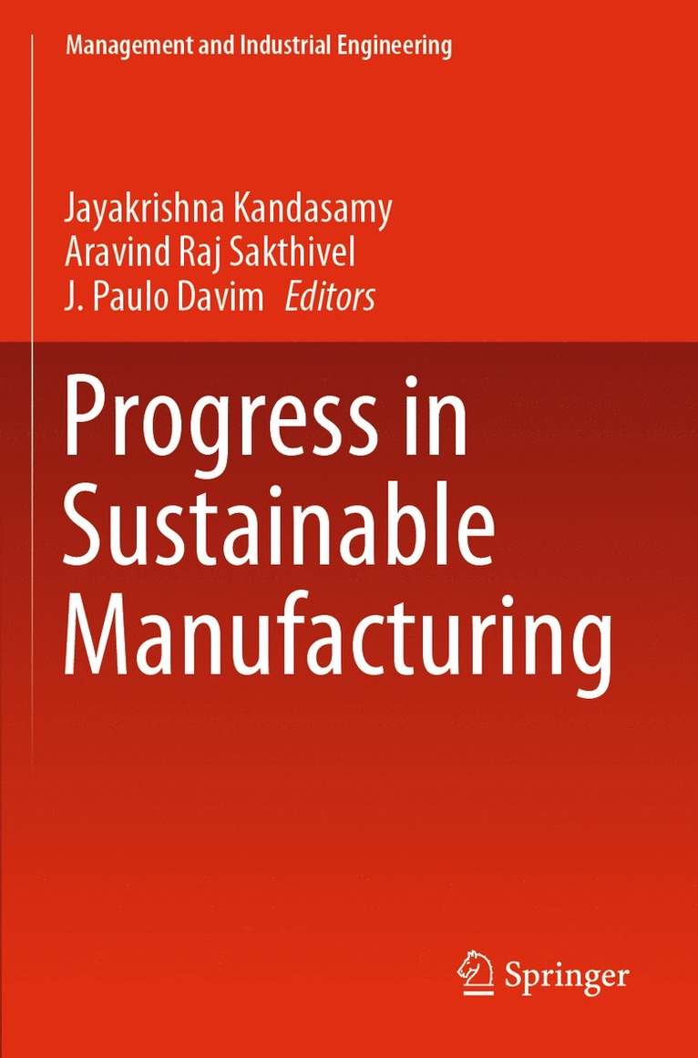 Progress in Sustainable Manufacturing