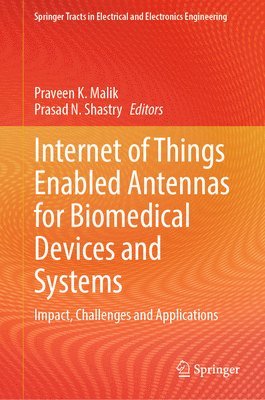 bokomslag Internet of Things Enabled Antennas for Biomedical Devices and Systems