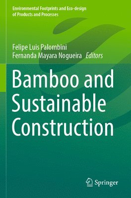 bokomslag Bamboo and Sustainable Construction